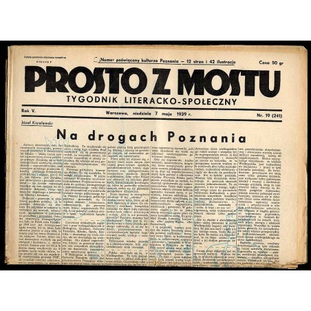 Prosto z Mostu. Tygodnik literacko-artystyczny. R.5 (1939). Nr 19 (241) (7 maja 1939)