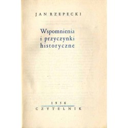 Wspomnienia i przyczynki historyczne