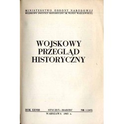 Wojskowy Przegląd Historyczny. R. 28 (1983). Nr 1 (103) (Styczeń - Marzec 1983)