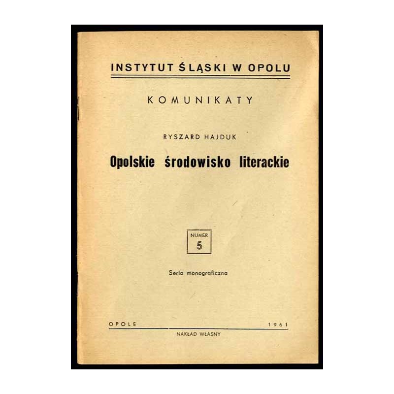 Opolskie środowisko literackie