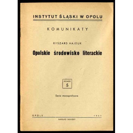 Opolskie środowisko literackie