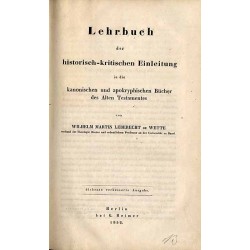 Lehrbuch der historisch-kritischen Einleitung in die Bibel Alten und Neuen Testamentes. Theil 1: Die Einleitung in das A. T. ent