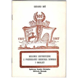 Migawki historyczne z przeszłości Bierunia Nowego i okolicy