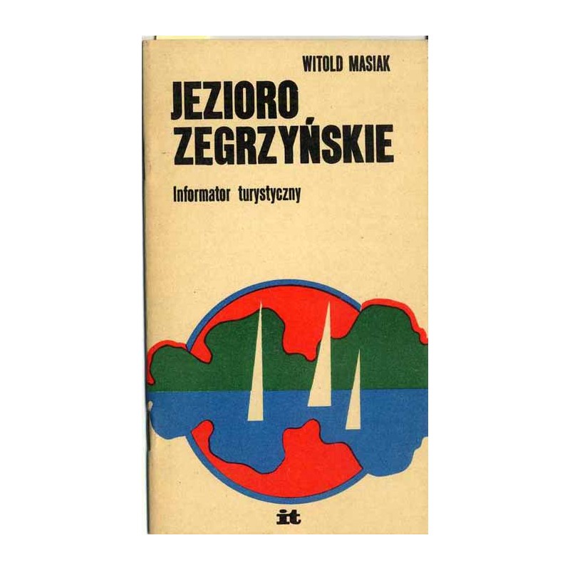 Jezioro Zegrzyńskie. Informator turystyczny
