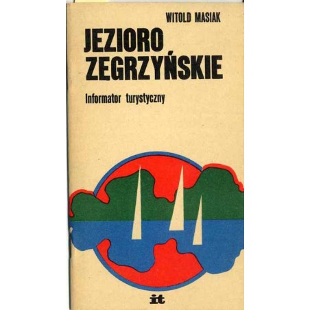 Jezioro Zegrzyńskie. Informator turystyczny
