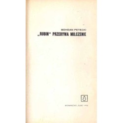 "Rubin" przerywa milczenie