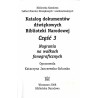 Katalog dokumentów dźwiękowych Biblioteki Narodowej. 3 cz. w 3 vol