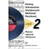 Katalog dokumentów dźwiękowych Biblioteki Narodowej. 3 cz. w 3 vol