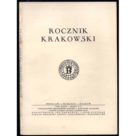 Rocznik Krakowski. T.36 (1963). Z.2-3