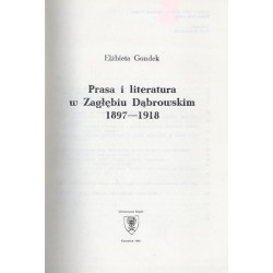 Prasa i literatura w Zagłębiu Dąbrowskim 1897-1918