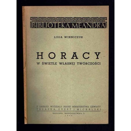 Horacy w świetle własnej twórczości