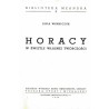 Horacy w świetle własnej twórczości