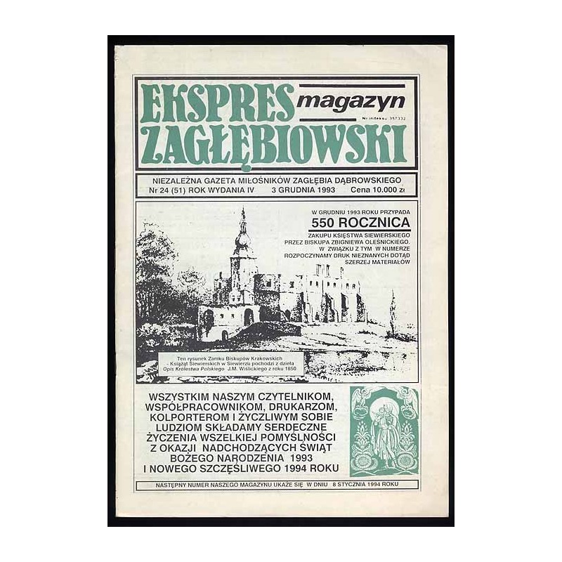 Ekspres Zagłębiowski. Magazyn. Niezależna gazeta miłośników Zagłębia Dąbrowskiego. R.4 (1993). Nr 24 (51)