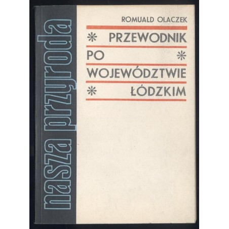 Przewodnik po województwie łódzkim