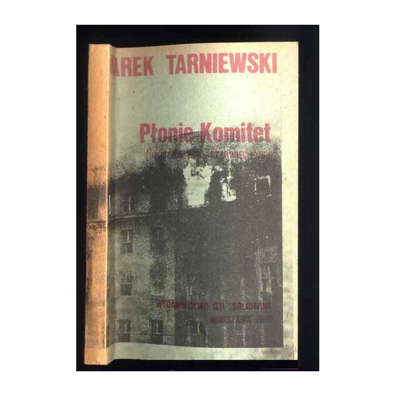 Płonie Komitet (Grudzień 1970 - Czerwiec 1976)