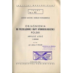 Objaśnienia do przeglądowej mapy hydrogeologicznej Polski. Arkusz Łódź 1:300.000