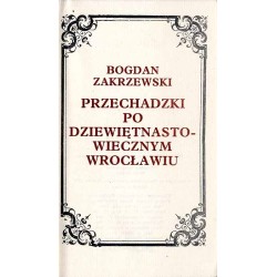 Przechadzki po dziewiętnastowiecznym Wrocławiu