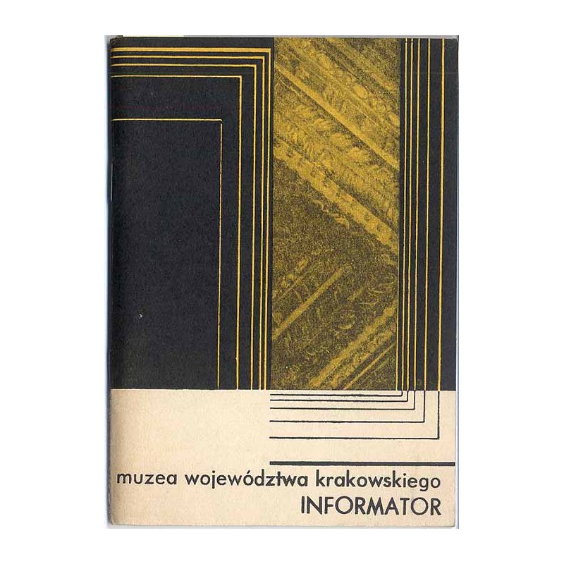 Muzea województwa krakowskiego. Informator