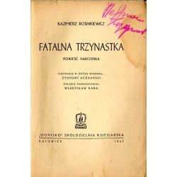 Fatalna trzynastka. Powieść harcerska
