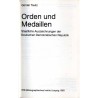 Orden und Medaillen. Staatliche Auszeichnungen der Deutschen Demokratischen Republik