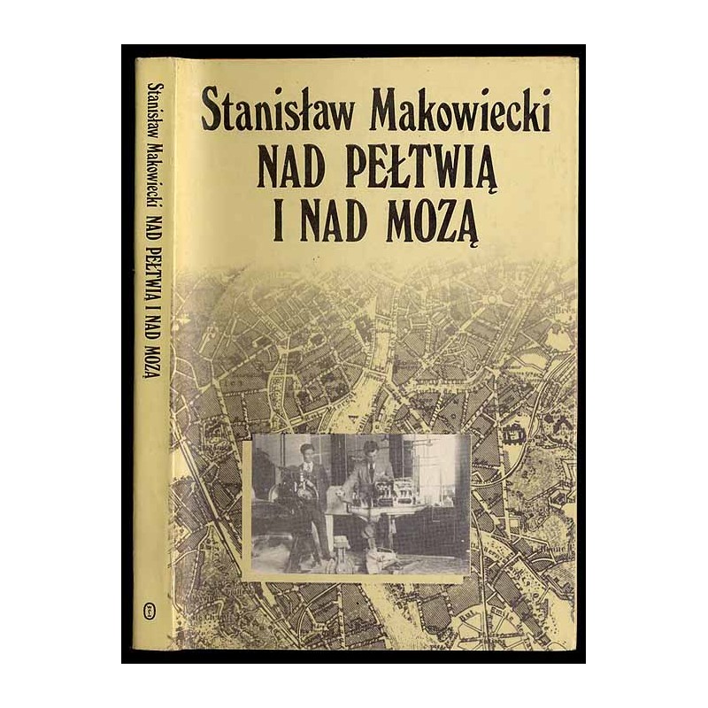 Nad Pełtwią i nad Mozą