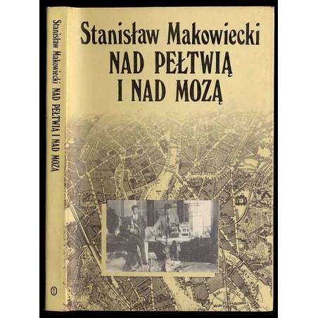 Nad Pełtwią i nad Mozą
