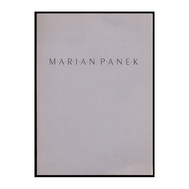Marian Panek. Malarstwo, rysunek. Regionalny Ośrodek Kultury i Sztuki w Suwałkach, wrzesień - październik '96, Miejski Ośrodek K