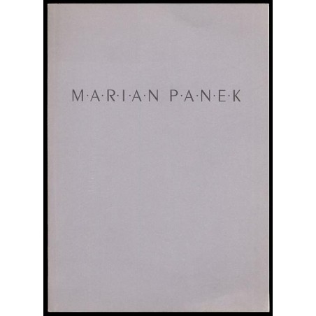 Marian Panek. Malarstwo, rysunek. Regionalny Ośrodek Kultury i Sztuki w Suwałkach, wrzesień - październik '96, Miejski Ośrodek K