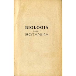 Biologja. Cz.1: Botanika