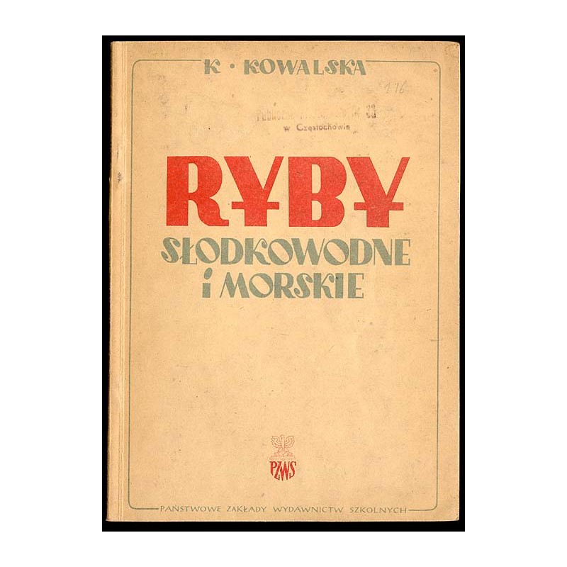 Ryby słodkowodne i morskie. Klucz do oznaczania