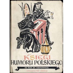 Księgi humoru polskiego. Od Reja do Niemcewicza