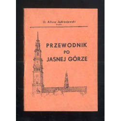 Przewodnik po Jasnej Górze