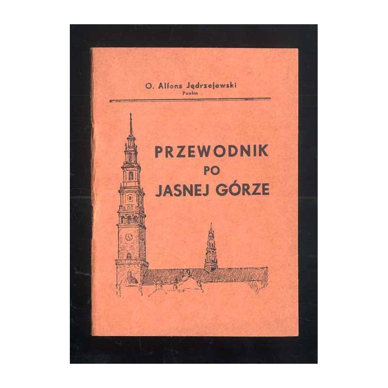 Przewodnik po Jasnej Górze