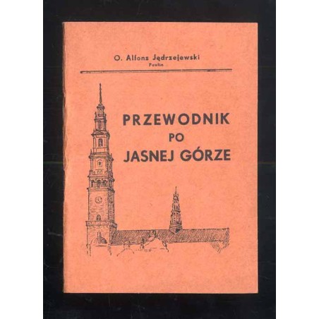 Przewodnik po Jasnej Górze