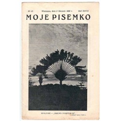 Moje Pisemko. R.27 (1929). Nr 31 (3 sierpnia 1929)