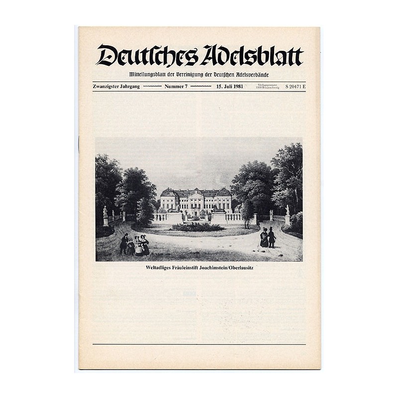 Deutsches Adelsblatt. 20. Jahrgang (1981). Nr 7 (15 VII 1981) [Weltadliges Fräuleinstift Joachimstein / Oberlausitz] [Radomierzy