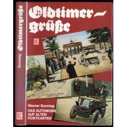 Oldtimergrüße. Das Automobil auf alten Postkarten