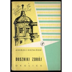 Duszniki Zdrój i okolice