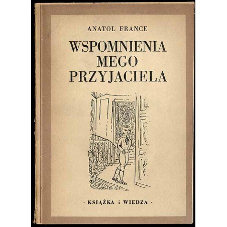 Wspomnienia mego przyjaciela