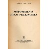 Wspomnienia mego przyjaciela