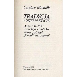 Tradycja i interpretacje. Antoni Molicki a reakcja katolicka wobec polskiej "filozofii narodowej"