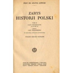 Zarys historji Polski. T.2: Czasy porozbiorowe (na klasę VII)