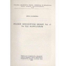 Polskie rzeczowniki męskie na -O na tle słowiańskim