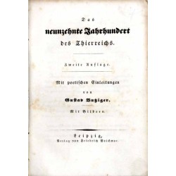 Das neunzehnte Jahrhundert des Thierreichs. Mit poetischen Einleitungen