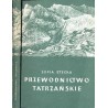Przewodnictwo tatrzańskie. Zarys historii
