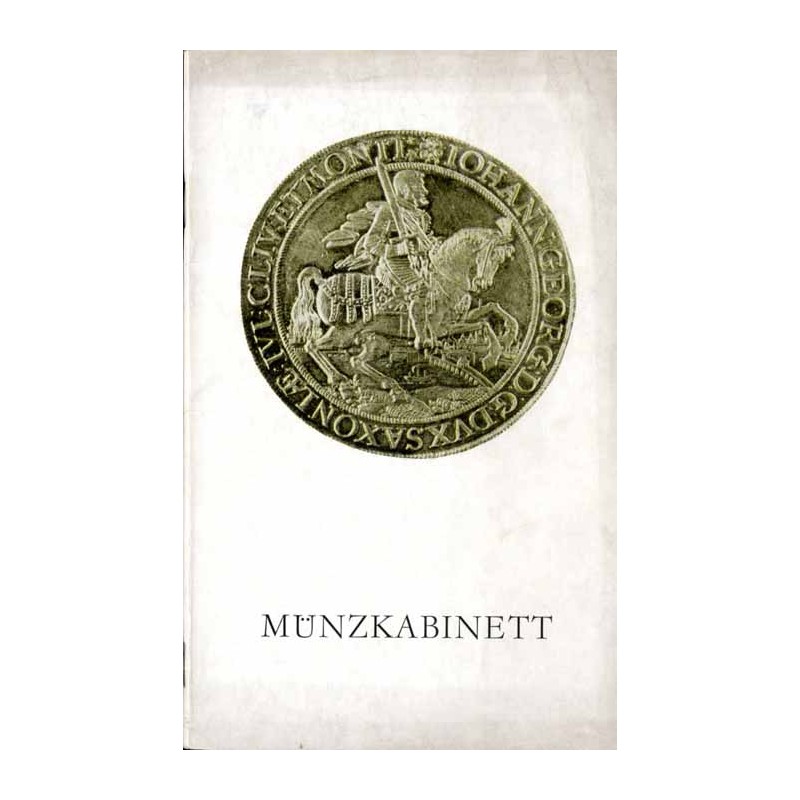 Führer durch die ständige Ausstellung des Münzkabinetts