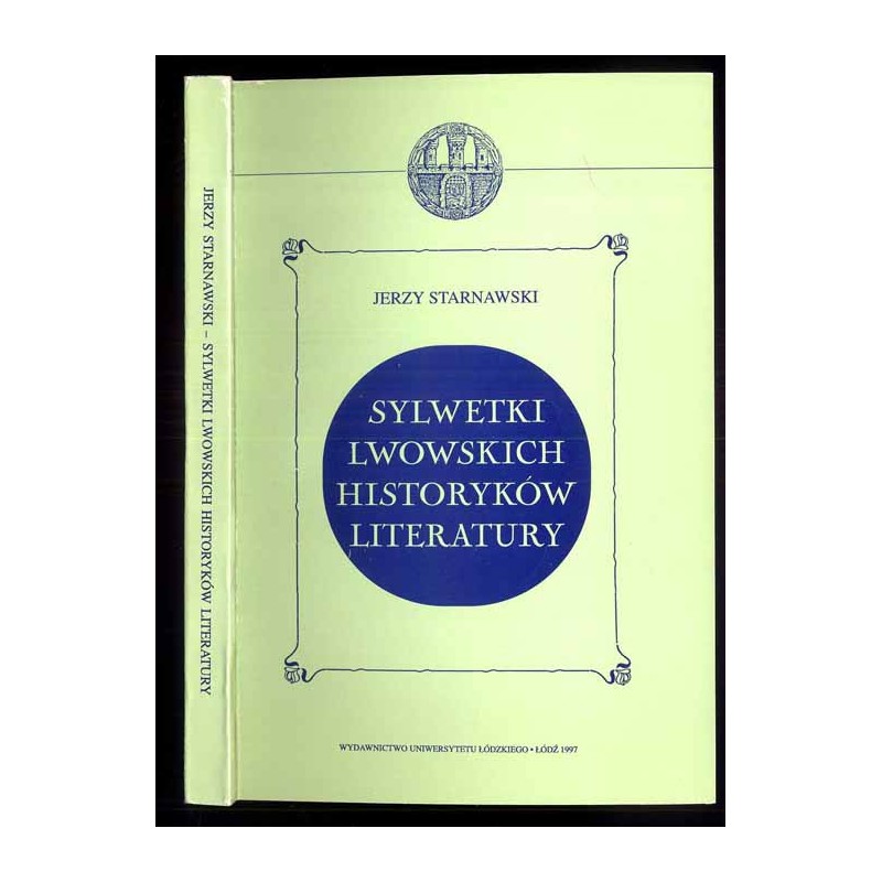 Sylwetki lwowskich historyków literatury