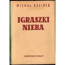 Igraszki nieba. Powieść