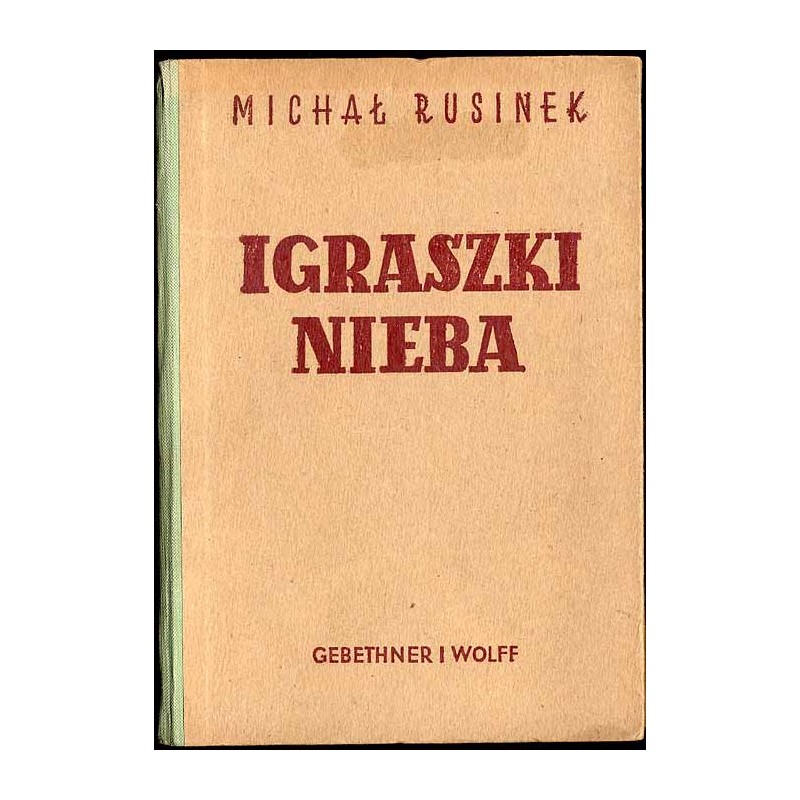Igraszki nieba. Powieść