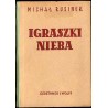 Igraszki nieba. Powieść